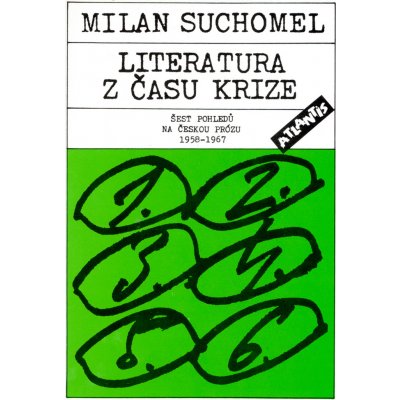 Literatura z času krize - Milan Suchomel