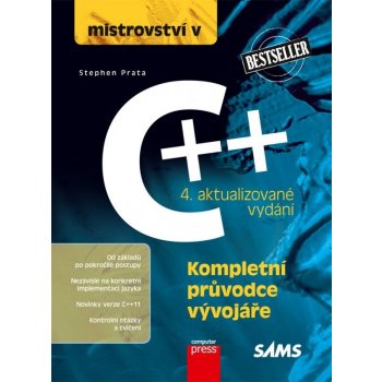 Mistrovství v C++ 4. aktualizované vydání - Stephen Prata