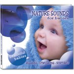 BEAUTIFUL BABIES - Relaxační hudba - Natural Sounds CD