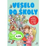 Veselo do školy – Hledejceny.cz