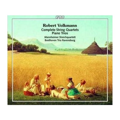 Robert Volkmann - Complete String Quartets Piano Trios CD – Hledejceny.cz