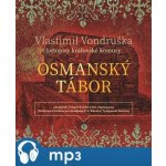 Osmanský tábor - Vlastimil Vondruška – Hledejceny.cz