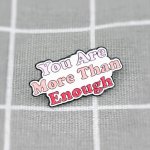 Pinarna You are more than enough / Jsi víc než dost – Hledejceny.cz