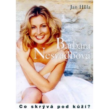 Barbara Nesvadbová u zpovědi Hůla Jan