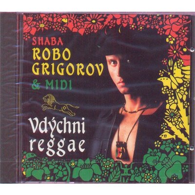 Robo Grigorov - Vdychni reggae CD – Hledejceny.cz