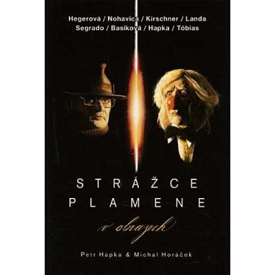 Hapka & Horáček : Strážce plamene v obrazech DVD