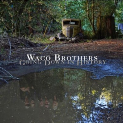 Going Down in History (Waco Brothers) (CD / Album)