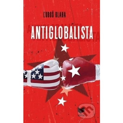 Antiglobalista - Ľuboš Blaha