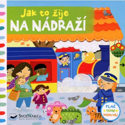 Jak to žije na nádraží – Zboží Mobilmania