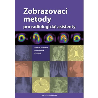 Zobrazovací metody pro radiologické asistenty – Zboží Mobilmania