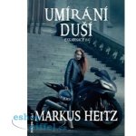 Umírání duší - Markus Heitz – Zbozi.Blesk.cz