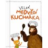 Kniha Velká medvědí kuchařka - Filip Pošivač