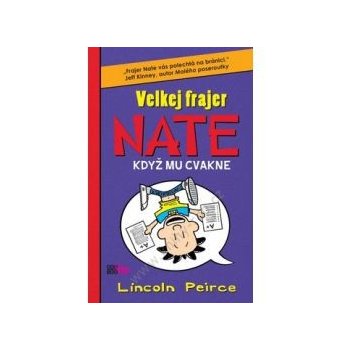 Velkej frajer Nate 5 - Lincoln Peirce