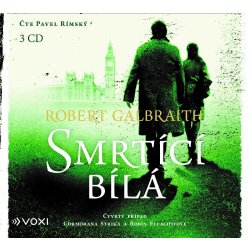 Smrtící bílá - Galbraith Robert