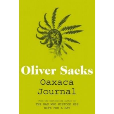 Oaxaca Journal - O. Sacks – Zboží Mobilmania