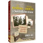 Jiří hanzelka a miroslav zikmund v sovětském svazu 1963-64 DVD – Hledejceny.cz