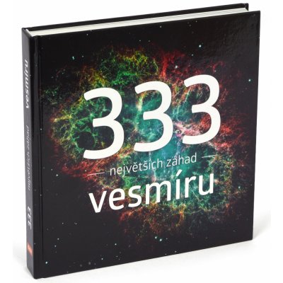 333 největších záhad vesmíru – Zbozi.Blesk.cz