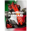 Kalendář Il Mondo Ferrari Wand DIN A4 hoch CALVENDO Monats 2024