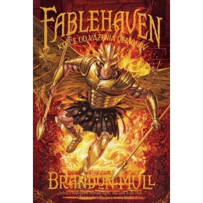 Fablehaven 5: Kľúče od väzenia démonov - Brandon Mull – Hledejceny.cz