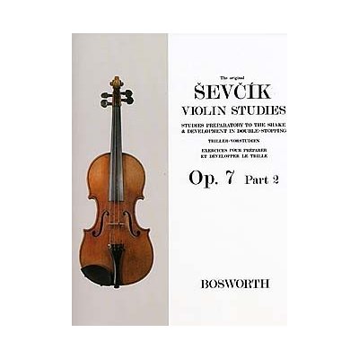 Bosworth Noty pro housle The Original Sevcik Violin Studies Op. 7 Part 2 – Zboží Mobilmania