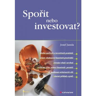 Spořit nebo investovat? - Josef Janda – Hledejceny.cz