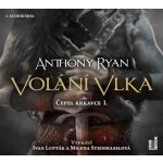 Volání vlka - Anthony Ryan - čte Ivan Lupták – Zboží Mobilmania