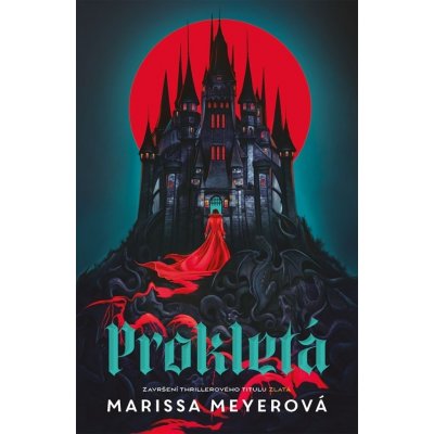 Prokletá, 1. vydání - Marissa Meyer