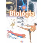 Biológia pre 7.roč. ZŠ a 2 roč. gymnázia s 8 štúdiom - kolektív autorov. – Hledejceny.cz