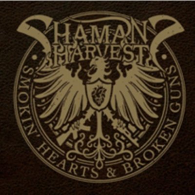 Shaman's Harvest - Smokin' Hearts & Guns With Acoustic Version Of "dragonfly" CD – Zbozi.Blesk.cz