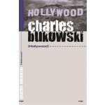 Hollywood - Charles Bukowski – Hledejceny.cz