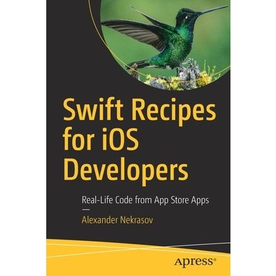 Swift Recipes for iOS Developers