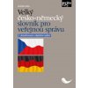 Kniha Velký česko-německý slovník pro veřejnou správu, 2. aktualizované a doplněné vydání - Antonín Kaňa