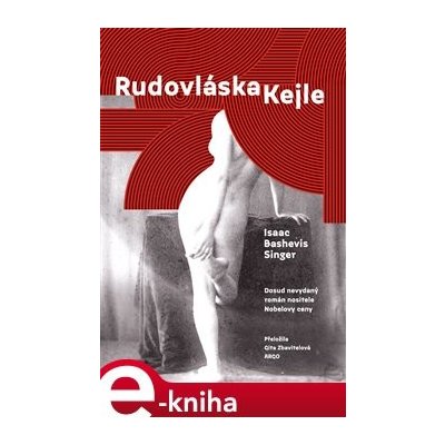Rudovláska Kejle - Isaac Bashevis Singer – Hledejceny.cz