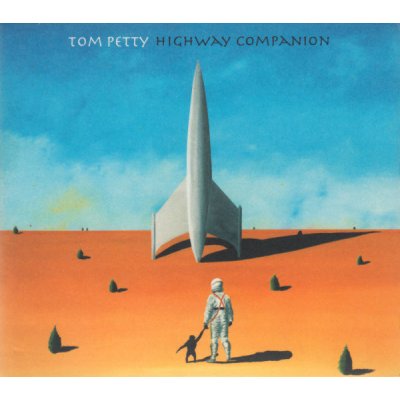 Tom Petty - Highway Companion – Hledejceny.cz