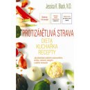 Protizánětlivá strava - Dieta, kuchařka, recepty - Black Jessica K.