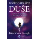 Dobrodružství duše James van Praagh