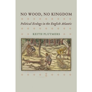 No Wood, No Kingdom