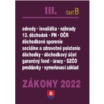 Zákony 2022 III. B - Sociálne poistenie, zdravotné poistenie a dôchodky - Poradca s.r.o. – Hledejceny.cz