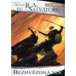 Drowův odkaz Bezhvězdná noc R. A. Salvatore – Hledejceny.cz