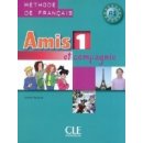 Amis et Compagnie 1 Livre de l'éleve