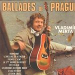 Vladimír Merta - Ballades de Prague CD – Hledejceny.cz