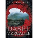 Ďábel v zrcadle - Juraj Červenák