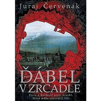 Ďábel v zrcadle - Juraj Červenák