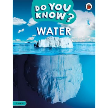 Do You Know? Level 4 - Water - Ladybird Books