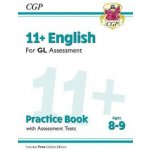 New 11+ GL English Practice Book & Assessment Tests - Ages 8-9 (with Online Edition) (CGP Books)(Paperback / softback) – Hledejceny.cz