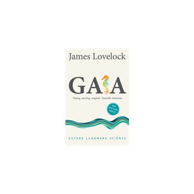 Gaia: A New Look at Life on Earth (Lovelock James)(Paperback)