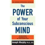 The Power of Your Subconscious Mind - J. Murphy – Sleviste.cz