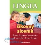 Francúzsko-slovenský slovensko-francúzsky šikovný slovník – Hledejceny.cz