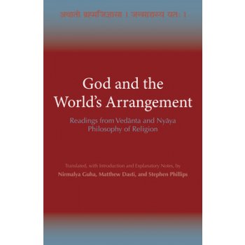 God and the World's Arrangement - Readings from Vedanta and Nyaya Philosophy of Religion Guha NirmalyaPaperback