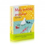 Malý pražský erotikon - Patrik Hartl – Sleviste.cz